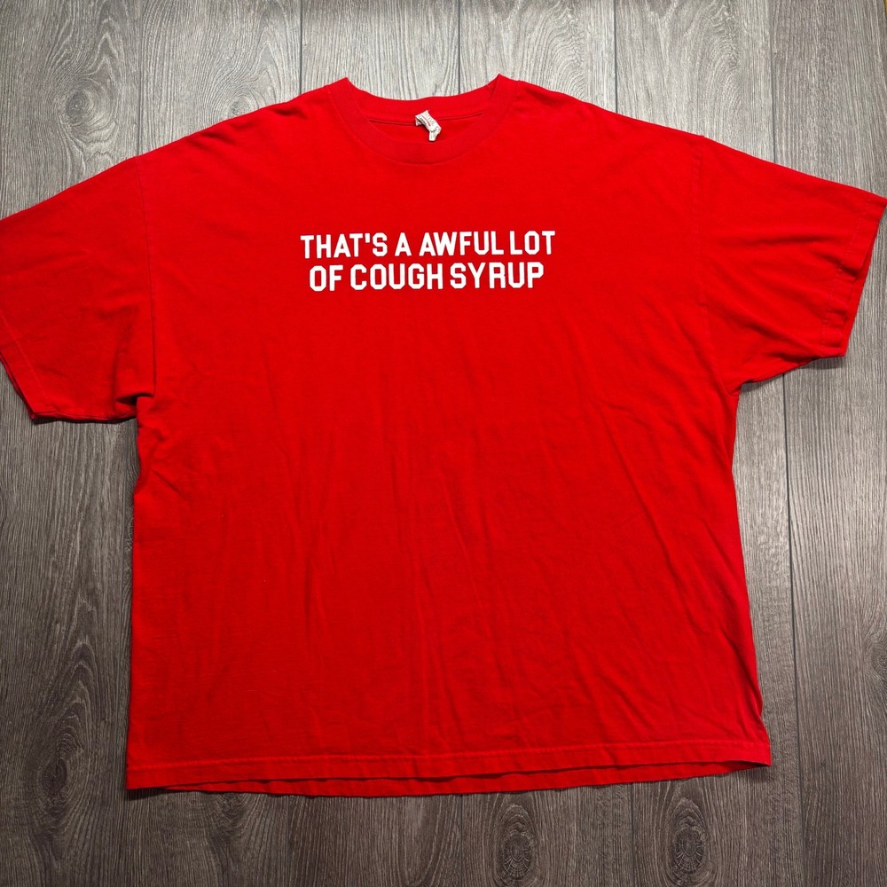 Thats A Awful Lot Of Cough Syrup Red Graphic T-Shirt Mens 3XL Alstyle Classic